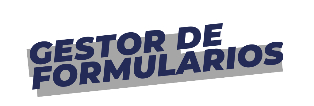 GESTOR DE FORMULARIOS
